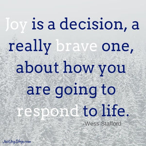 Joy Is a Decision