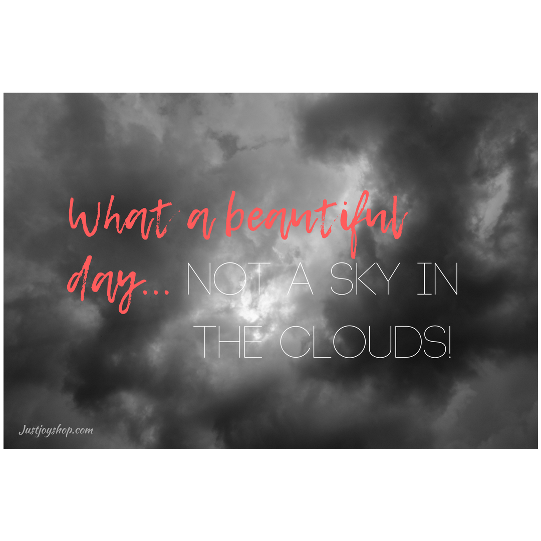 Not A Sky In The Clouds!